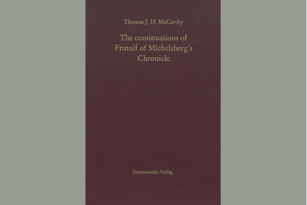 Thomas J. H. McCarthy, The continuations of Frutolf of Michelsberg's Chronicle