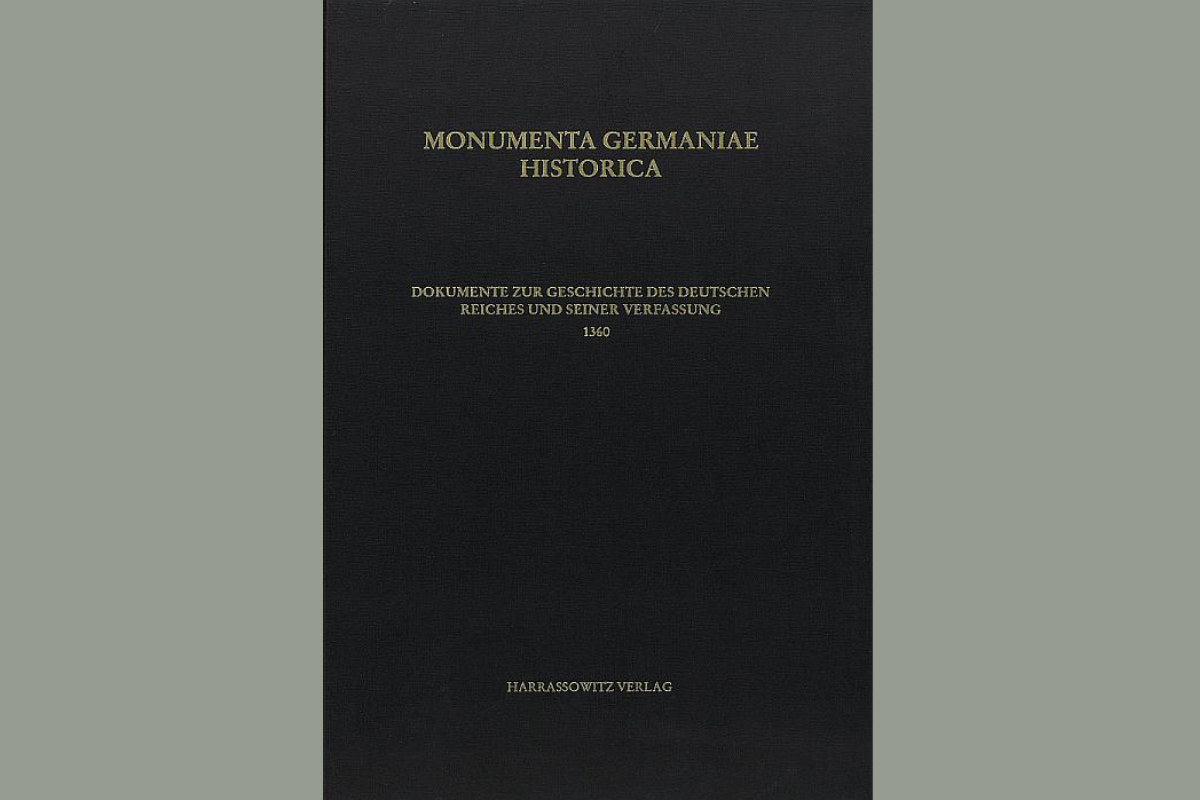 Dokumente zur Geschichte des deutschen Reiches und seiner Verfassung 1360