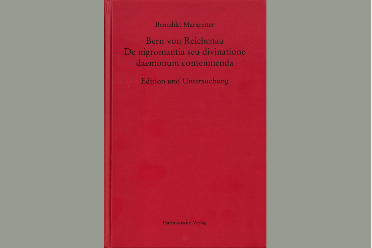 Benedikt Marxreiter, Bern von Reichenau: De nigromantia seu divinatione daemonum contemnenda