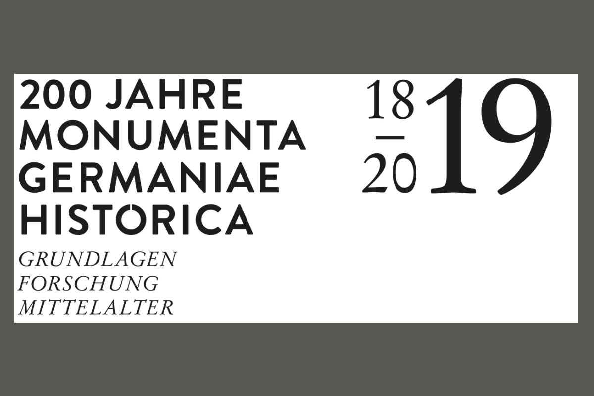 20.01.2019: 200 Jahre Monumenta Germaniae Historica!